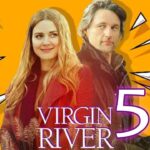 ‘Virgin River’ Season 5 Filming Delayed from March 2022