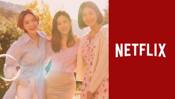 Netflix K-Drama ‘Thirty-Nine’ Season 1: Coming to Netflix in February 2022